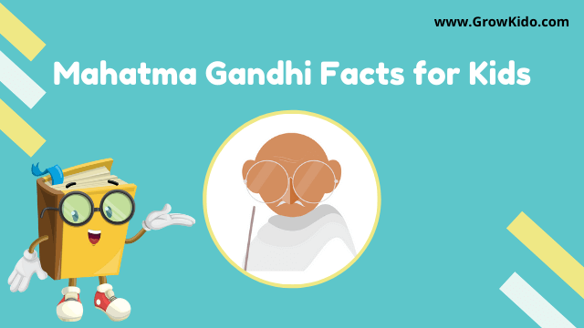 11 Surprising Mahatma Gandhi Facts for Kids [UPDATED Facts]