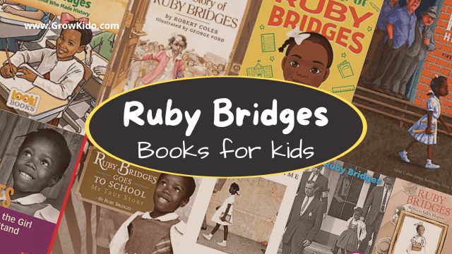 9 Best Children’s Books about Ruby Bridges to Read in [2024]